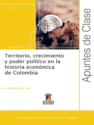 cover image of Territorio, crecimiento y poder político en la historia económica de Colombia